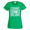 Ladies Kelly Green Irish 'Straight Outta Ireland' St. Patricks Day T-Shirt